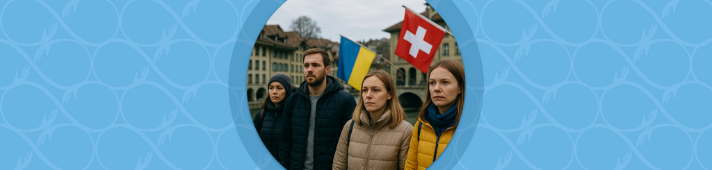 The Future of Ukrainians With S Status in Switzerland: Key Reform Points